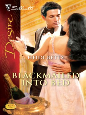 cover image of Blackmailed Into Bed